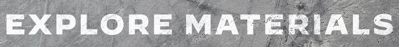 Explore Materials